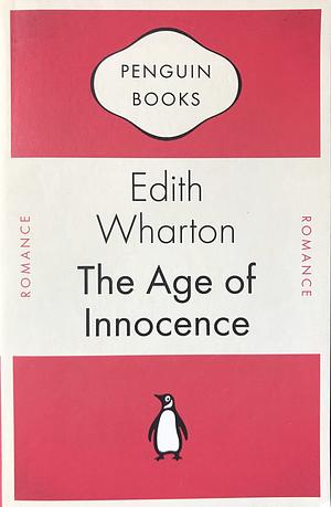 The Age of Innocence by Edith Wharton