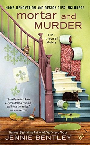 Mortar and Murder by Jennie Bentley, Jenna Bennett