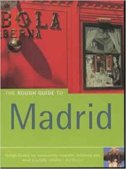 The Rough Guide to Madrid 3 by Simon Baskett