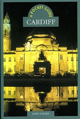 A Pocket Guide: Cardiff by John Davies