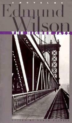 The Higher Jazz by Edmund Wilson