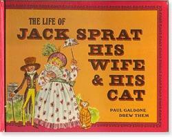 The Life of Jack Sprat, His Wife, and His Cat by Paul Galdone