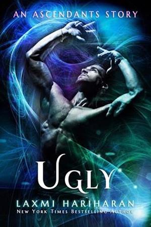 Ugly by Laxmi Hariharan