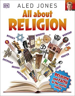 All About Religion by Aled Jones