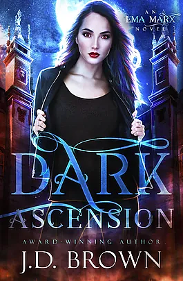 Dark Ascension by J.D. Brown