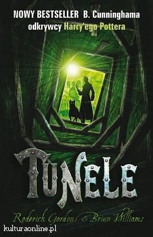 Tunele by Brian Williams; Roderick Gordon