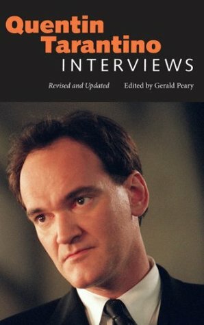 Quentin Tarantino: Interviews, Revised and Updated by Gerald Peary