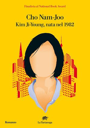 Kim Ji-Young, nata nel 1982 by Cho Nam-joo