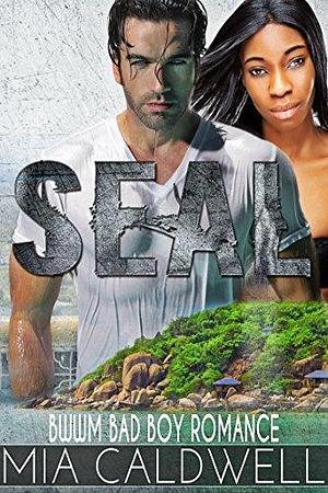 Seal by Mia Caldwell, Mia Caldwell