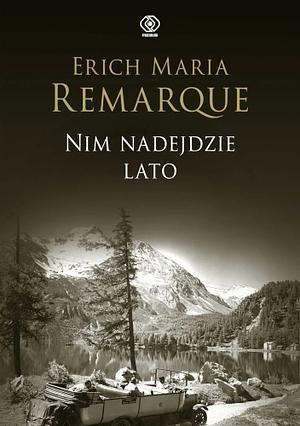 Nim nadejdzie lato by Erich Maria Remarque