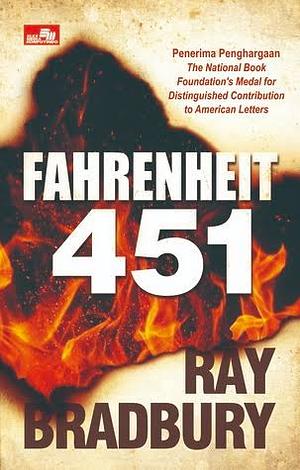 Fahrenheit 451 by Ray Bradbury