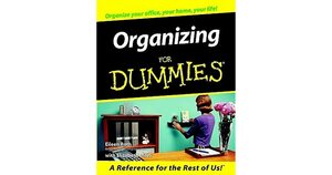 Organizing for Dummies by Eileen Roth