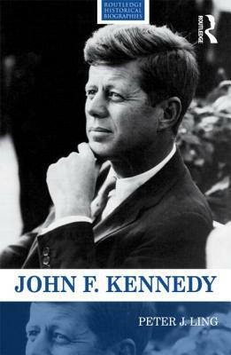 John F. Kennedy by Peter J. Ling