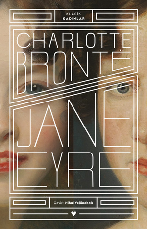 Jane Eyre by Charlotte Brontë