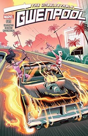 The Unbelievable Gwenpool #15 by Paulina Ganucheau, Christopher Hastings, Myisha Haynes