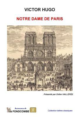 Notre-Dame de Paris by Victor Hugo