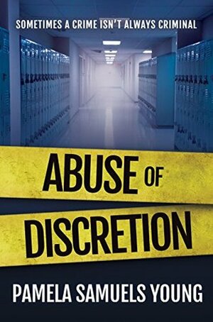 Abuse of Discretion (Dre Thomas #3) by Pamela Samuels Young