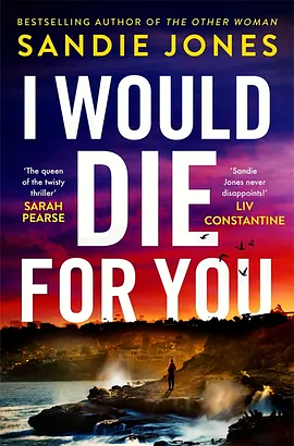 I Would Die for You by Sandie Jones