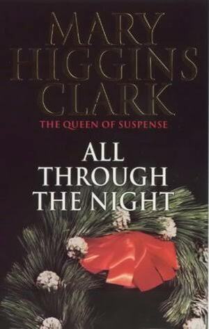 All Through The Night by Mary Higgins Clark