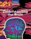 Understanding the Brain by National Geographic Learning, Kate Boehm Jerome