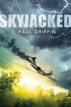 Skyjacked by Paul Griffin