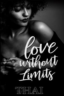 Love Without Limits by Thai