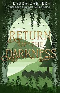 Return of the Darkness by Laura Carter