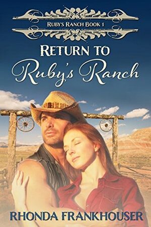 Return to Ruby's Ranch by Rhonda Frankhouser