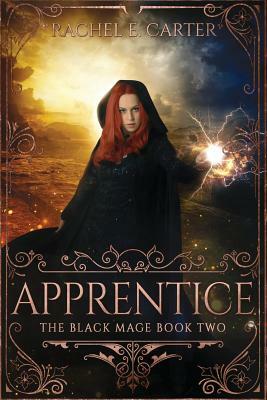 Apprentice by Rachel E. Carter