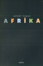 Afrika by Levent Yılmaz