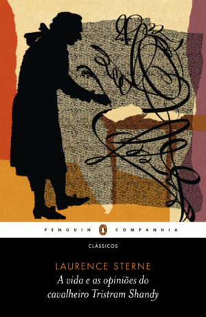 A vida e as opiniões do cavalheiro Tristram Shandy by Laurence Sterne, Melvyn New