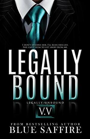 Legally Unbounded by Blue Saffire