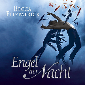 Engel der Nacht by Becca Fitzpatrick