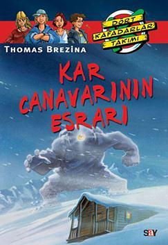 Kar Canavarının Esrarı by Thomas Brezina