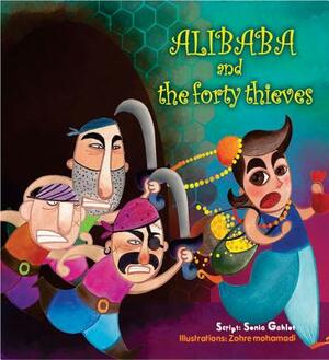 Alibaba and the Forty Thieves by Gautam Mehta