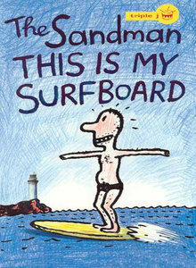 This is My Surfboard by The Sandman