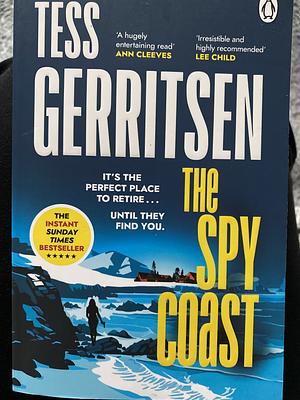 The Spy Coast by Tess Gerritsen