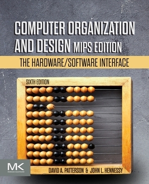 Computer Organization & Design: The Hardware/Software Interface by David A. Patterson