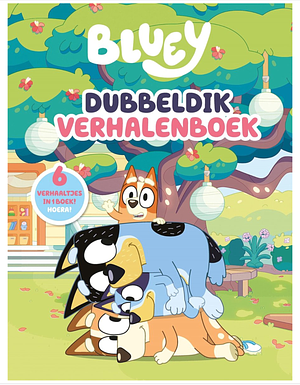 Bluey's Dubbeldik Verhalenboek by 