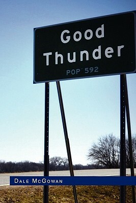 Good Thunder by Dale McGowan