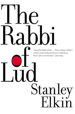 Rabbi of Lud by Stanley Elkin