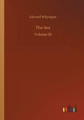 The Sea by Edward Whymper