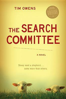 The Search Committee by Tim Owens