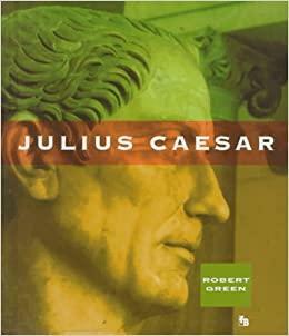 Julius Caesar by Robert Green