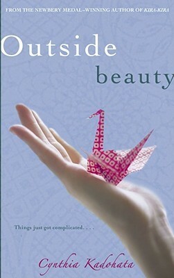 Outside Beauty by Cynthia Kadohata