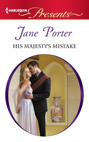 His Majesty's Mistake by Jane Porter