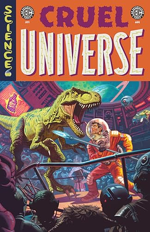 EC Cruel Universe #1 by Ben H. Winters, Jonathan Case, Greg Smallwood, Corinna Bechko, Artyom Topilin, Kano, Caitlin Yarsky, Matt Kindt, Chris Condon