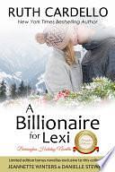 A Billionaire For Lexi by Ruth Cardello