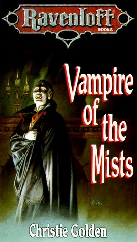 Vampire of the Mists by Christie Golden