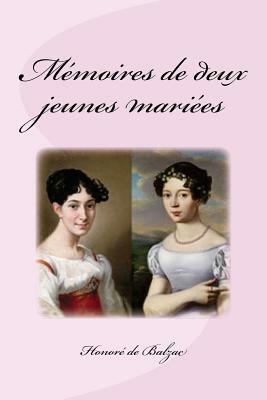 Mémoires de deux jeunes mariées by Honoré de Balzac